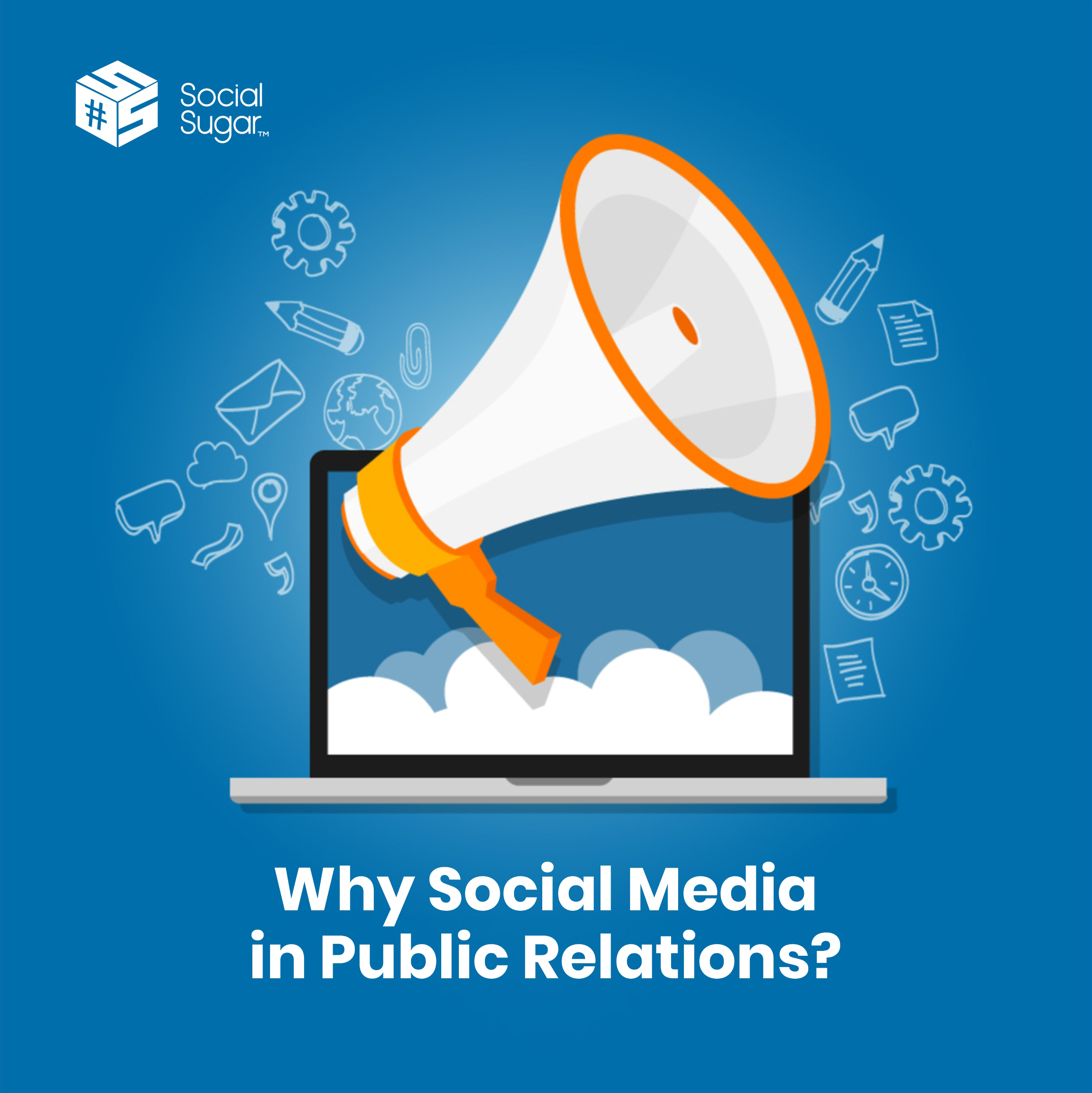 Why Social Media In Public Relations?